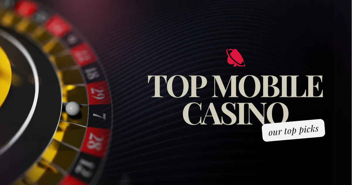 Top Mobile Casino our top picks’ text overlay on a background with a roulette wheel and the Mall of Casino logo.